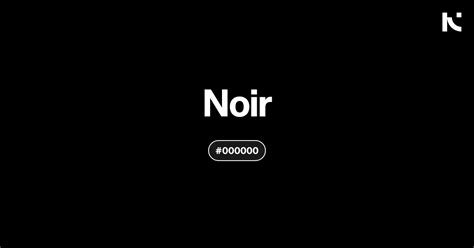 define noire|noir color meaning.